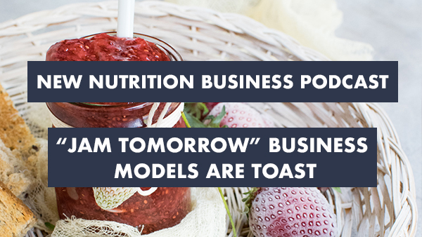 “Jam tomorrow” business models are toast
